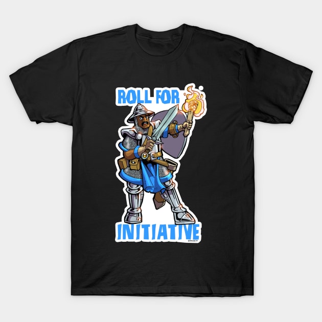 Roll For Initiative T-Shirt by Okumarts